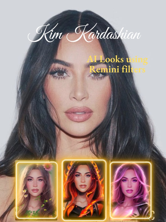 Kim Kardashian AI Looks using Remini AI