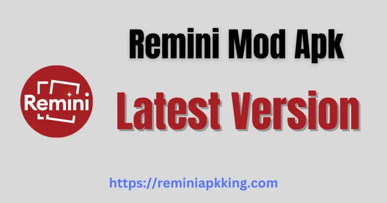 Remini Mod Apk Latest Version