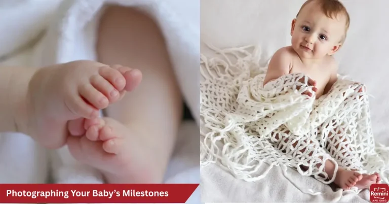 Photographing Your Baby’s Milestones - Featured Image