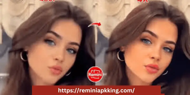 Remini AI Video Enhancer  Works to Enhance Videos