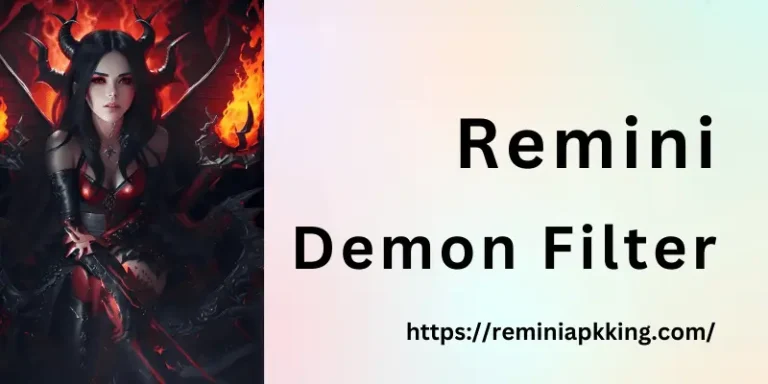 Remini Demon Filter - Featured Image