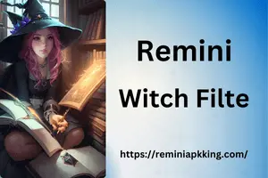 Remini Witch Filter